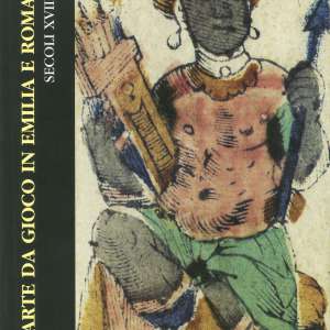 Playing cards in Emilia and Romagna - 18th and 19th centuries