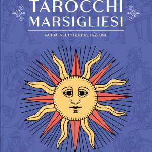 Marseille Tarot - Interpretation Guide