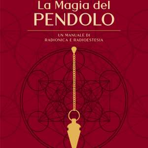 La Magia del Pendolo
