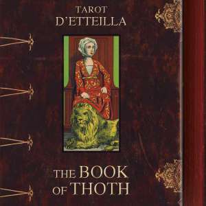 Etteilla Tarot - The Book of Thoth